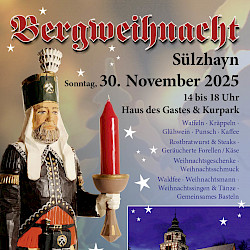 Bergweihnacht am 1. Advent, 30. November 2025, in Sülzhayn